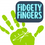 Fidgety Fingers