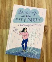 Dancing at the Pity Party